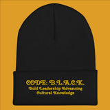 "Code: B.L.A.C.K." - Cuffed Beanie (in Black  or White w/Gold)
