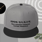 "Code B.L.A.C.K." Snapback Hat (In A Varity Of Colors w/Black)