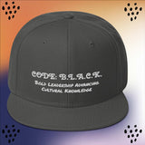 "Code B.L.A.C.K." Snapback Hat (In A Varity Of Colors w/White)