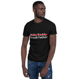 "Proud Father/White Print" - Short-Sleeve Unisex T-Shirt