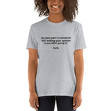 "Opinion Not Needed-Explicit Version"-Short-Sleeve Unisex T-Shirt