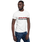 "Proud Father/Black Print" - Short-Sleeve Unisex T-Shirt
